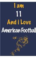 I am 11 And i Love American Football