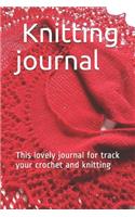 Knitting journal: This lovely journal for track your crochet and knitting .size 6" x 9", 25 project, 153 pages.