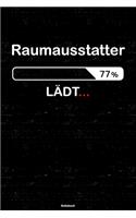 Raumausstatter Lädt... Notizbuch: Raumausstatter Journal DIN A5 liniert 120 Seiten Geschenk