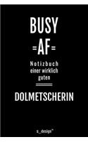 Notizbuch für Dolmetscher / Dolmetscherin: Originelle Geschenk-Idee [120 Seiten liniertes blanko Papier ]