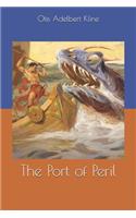 The Port of Peril