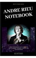 Andre Rieu Notebook