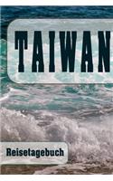 Taiwan - Reisetagebuch