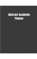 Abstract Academic Planner: Student Calendar Organizer with To-Do List, Notes, Class Schedule