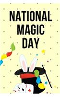 National Magic Day: October 31st - Magic Lovers - Gift For Magicians - Illusion - Back Palm - Black Art - Deal - Deck of Cards - Table Shuffle - Wand