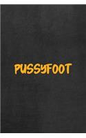 PussyFoot