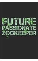 Future Passionate Zookeeper