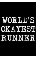 World's Okayest Runner