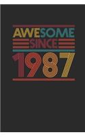 Awesome Since 1987: Graph Paper Journal (6" X 9" - 120 Pages/ 5 Squares per inch) for Birthday Gift Idea for Women And Men