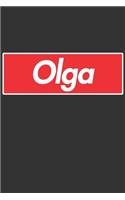 Olga: Olga Planner Calendar Notebook Journal, Personal Named Firstname Or Surname For Someone Called Olga For Christmas Or Birthdays This Makes The Perfec