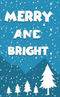 Merry And Bright