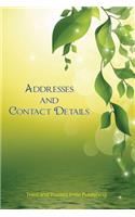 Addresses and Contact Details