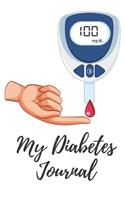 My Diabetes Journal: Blood Sugar Logbook - Daily Tracker for Optimum Wellness