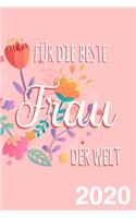 Kalender für die beste Frau der Welt - Terminplaner 2020