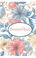 Password Book: Password Journal / Password Organizer / Password Keeper / Internet Usernames and Passwords / Internet Password Logbook: A Passkey Log Book, Keeper, (42 Password Book)