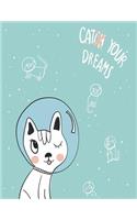 Cat your dreams: Space cat on green cover and Dot Graph Line Sketch pages, Extra large (8.5 x 11) inches, 110 pages, White paper, Sketch, Draw and Paint(7 Space Cat on Green Notebook)