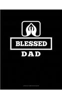 Blessed Dad