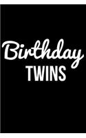 Birthday Twins