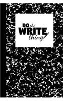 Do the Write Thing