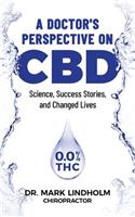 Doctor's Perspective on CBD