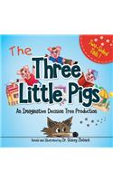 Three Little Pigs