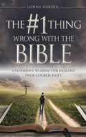 #1 Thing Wrong With The Bible