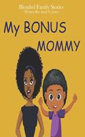 My Bonus Mommy