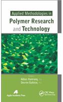 Applied Methodologies in Polymer Research and Technology