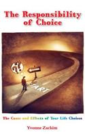 The Responsibility of Choice