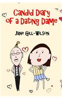 Candid Diary of a Dating Dame