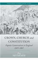Crown, Church and Constitution