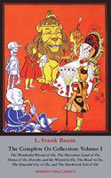 Complete Wizard of Oz Collection: Volume I