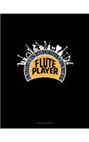 Flute Player 1% Talent 2% Determination 97% Hot Air: Unruled Composition Book