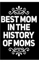 Best Mom in the History of Moms