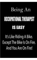 Being an Occupational Therapist Is Easy