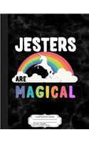 Jesters Are Magical Composition Notebook