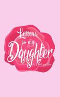 Letters to My Daughter as I Watch You Grow