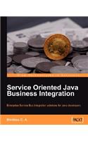 Service-Oriented Java Business Integration