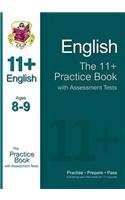 11+ English Practice Book with Assessment Tests Ages 8-9 (for GL & Other Test Providers)