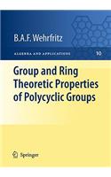 Group and Ring Theoretic Properties of Polycyclic Groups