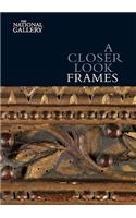 Closer Look: Frames