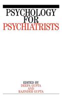 Psychology for Psychiatrists