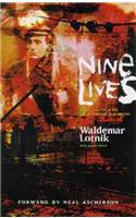 Nine Lives: Ethnic Conflict in the Polish-Ukrainian Borderlands