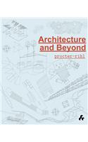 Architecture and Beyond