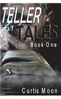 Teller of Tales: Book One
