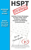HSPT Strategy: Winning Multiple Choice Strategies for the HSPT Test