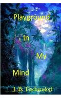 Playground In My Mind