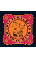 Love Is Walking Hand in Hand