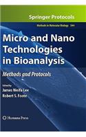 Micro and Nano Technologies in Bioanalysis