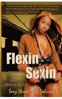 Flexin & Sexin Volume 1